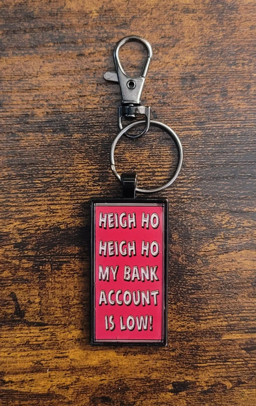 Broke but Thriving Keychain
