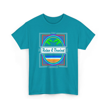 Relax & Unwind T-Shirt